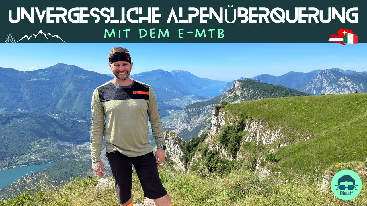 🏔️🚴🏼Unvergessliche Alpenüberquerung mit dem E-MTB 🚴‍♂️🇮🇹 🇦🇹 🇨🇭