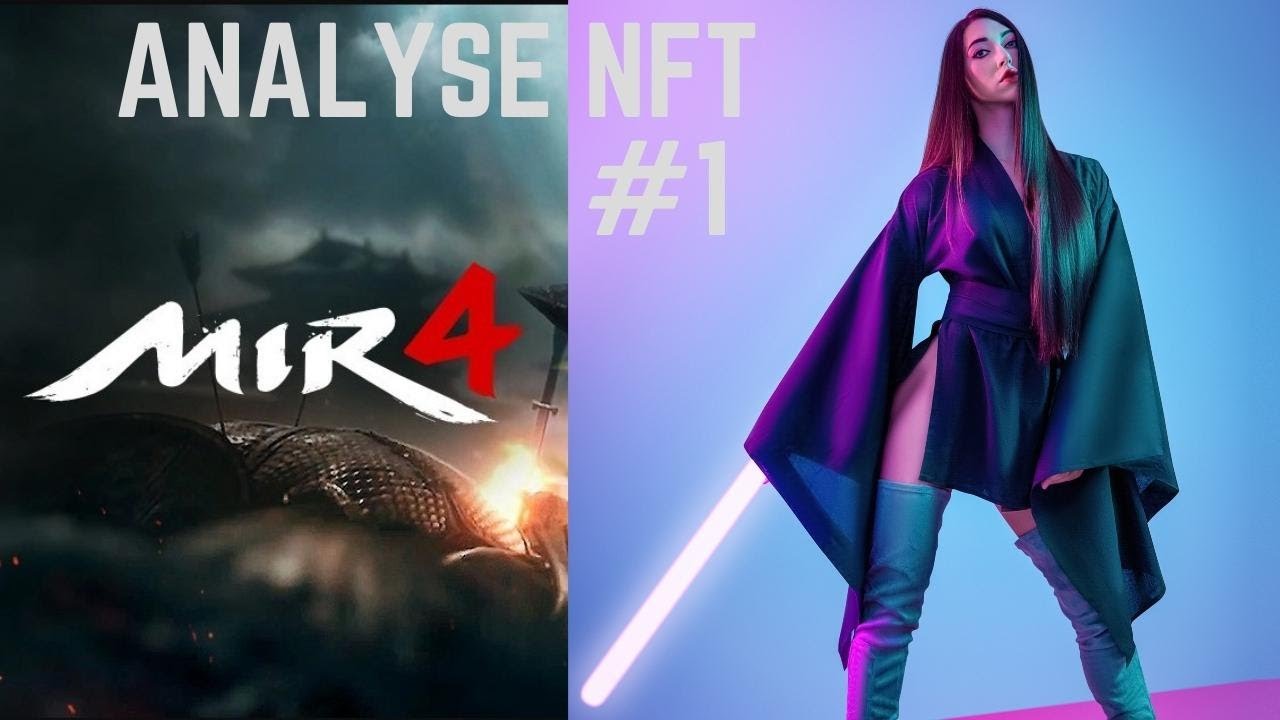 Analyse de NFTs #1 - Mir4 FR