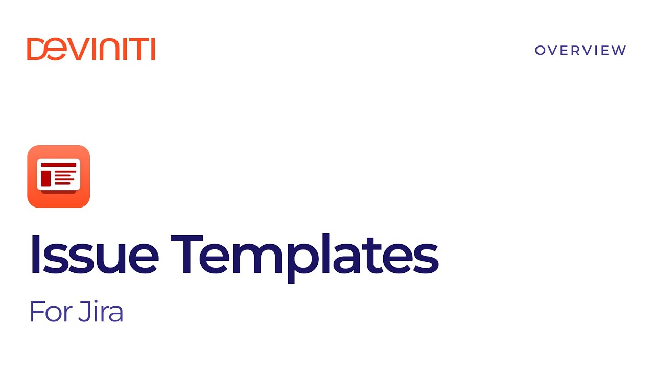 Explore Issue Templates for Jira app in under 5 minutes: Get Started guide [for Server/Data Center]