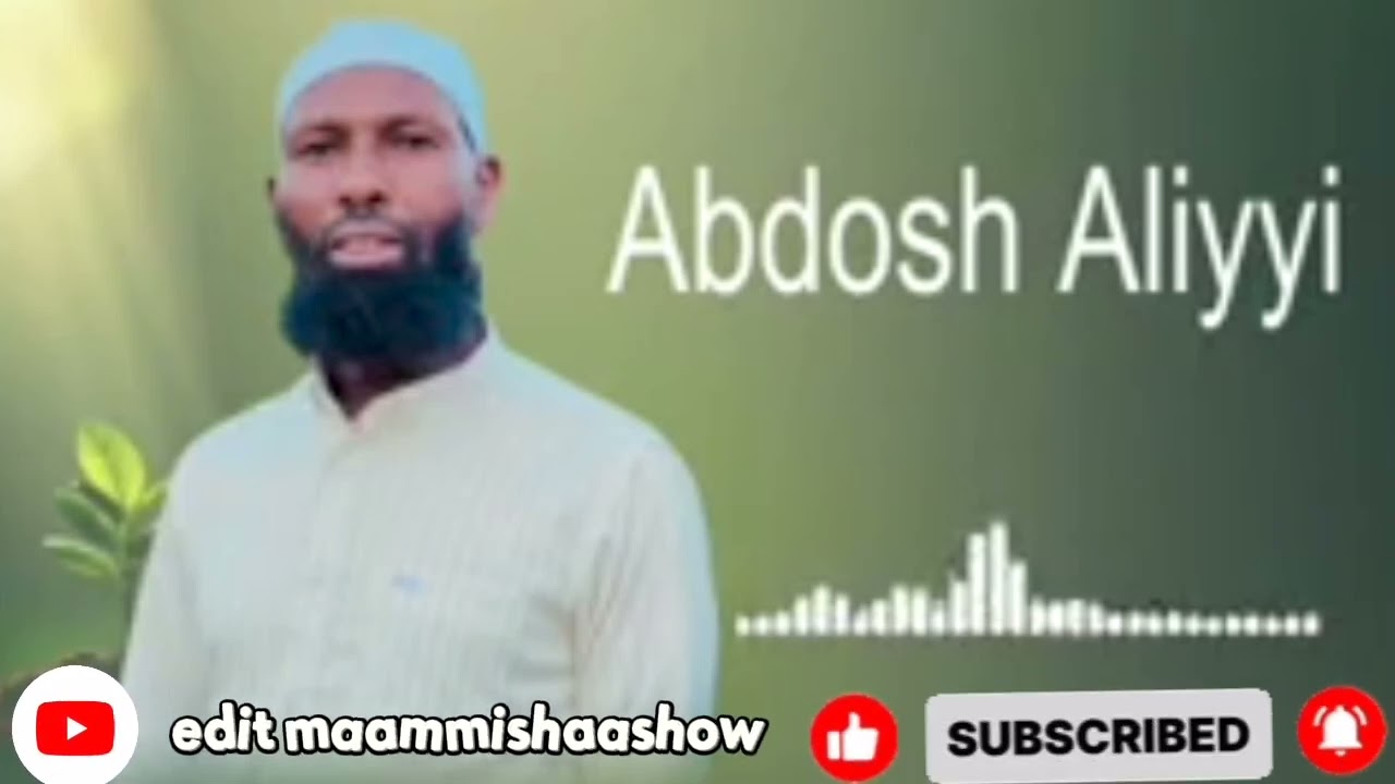 New nashiidaa haaraya Abdosh aliyyi 