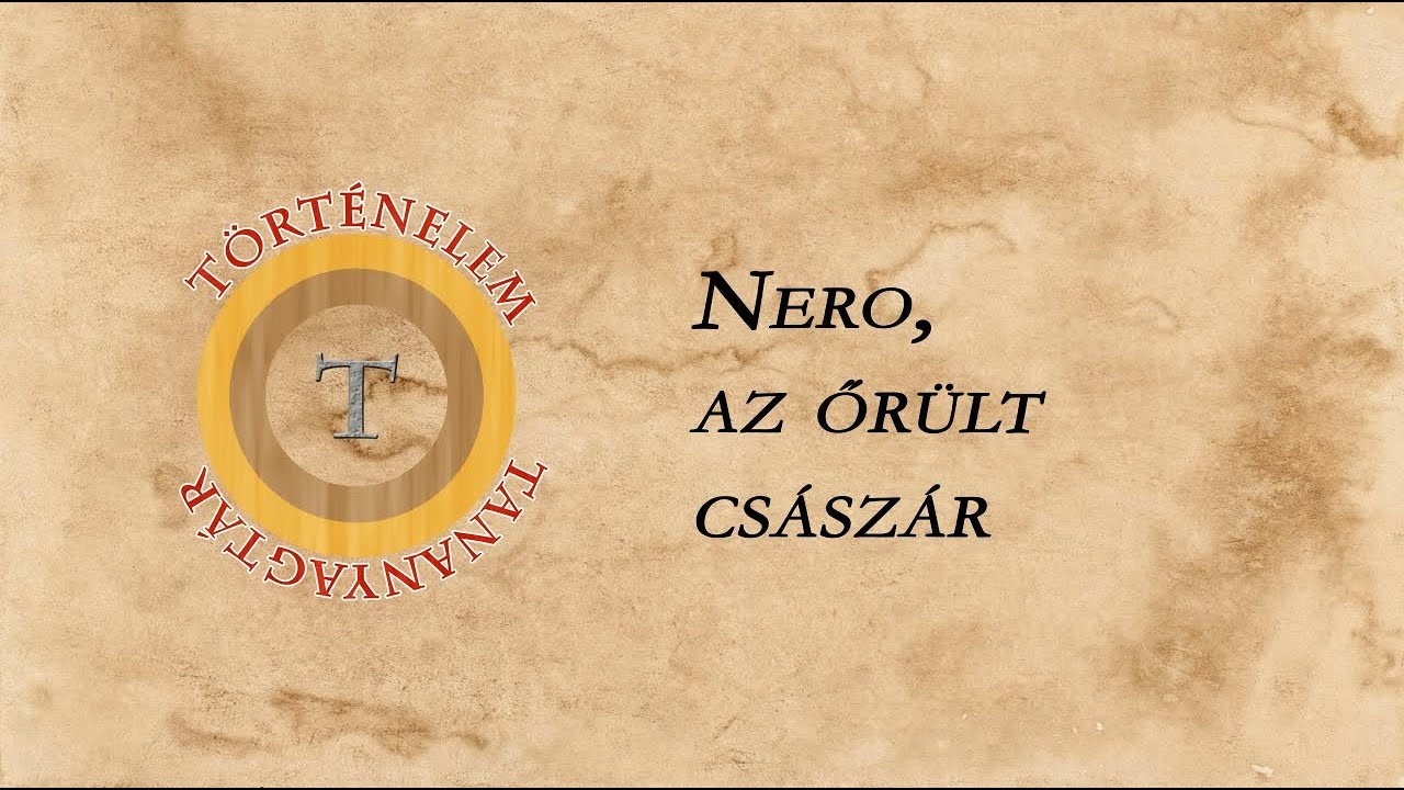 Nero, az őrült császár