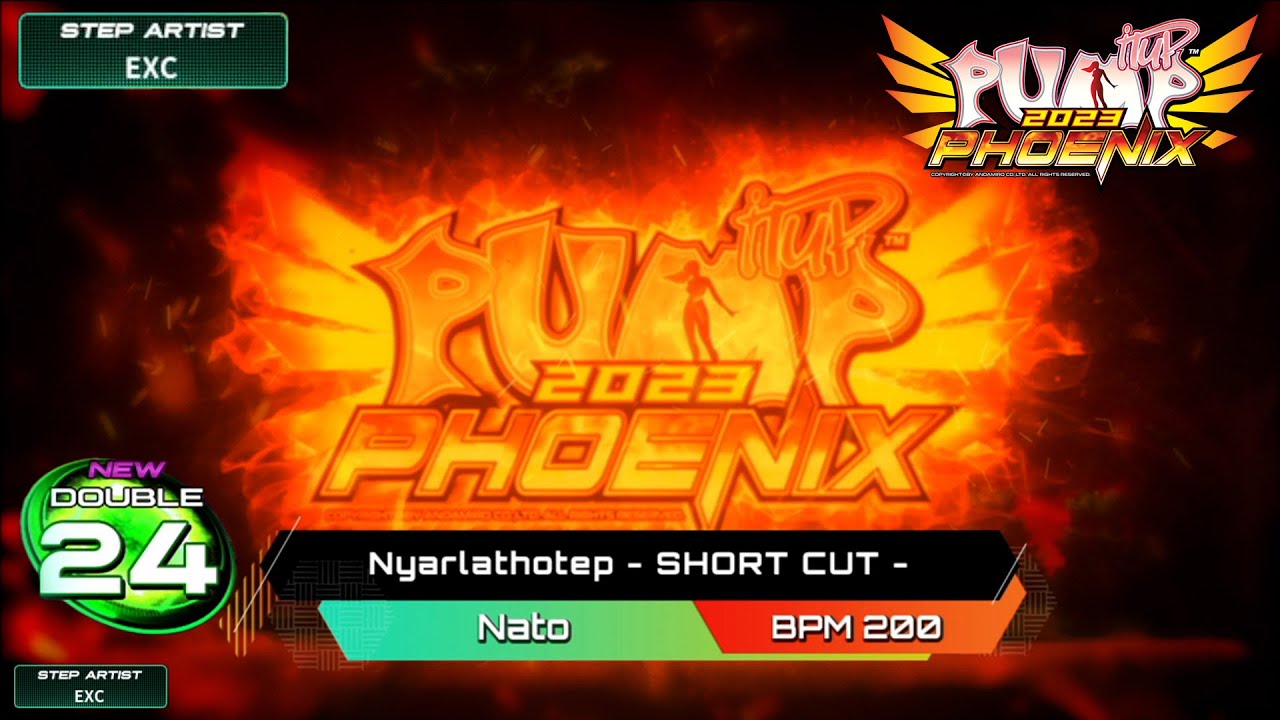 [PUMP IT UP PHOENIX] Nyarlathotep(니알라토텝) - SHORT CUT - D24 (Phoenix Modified ver.)