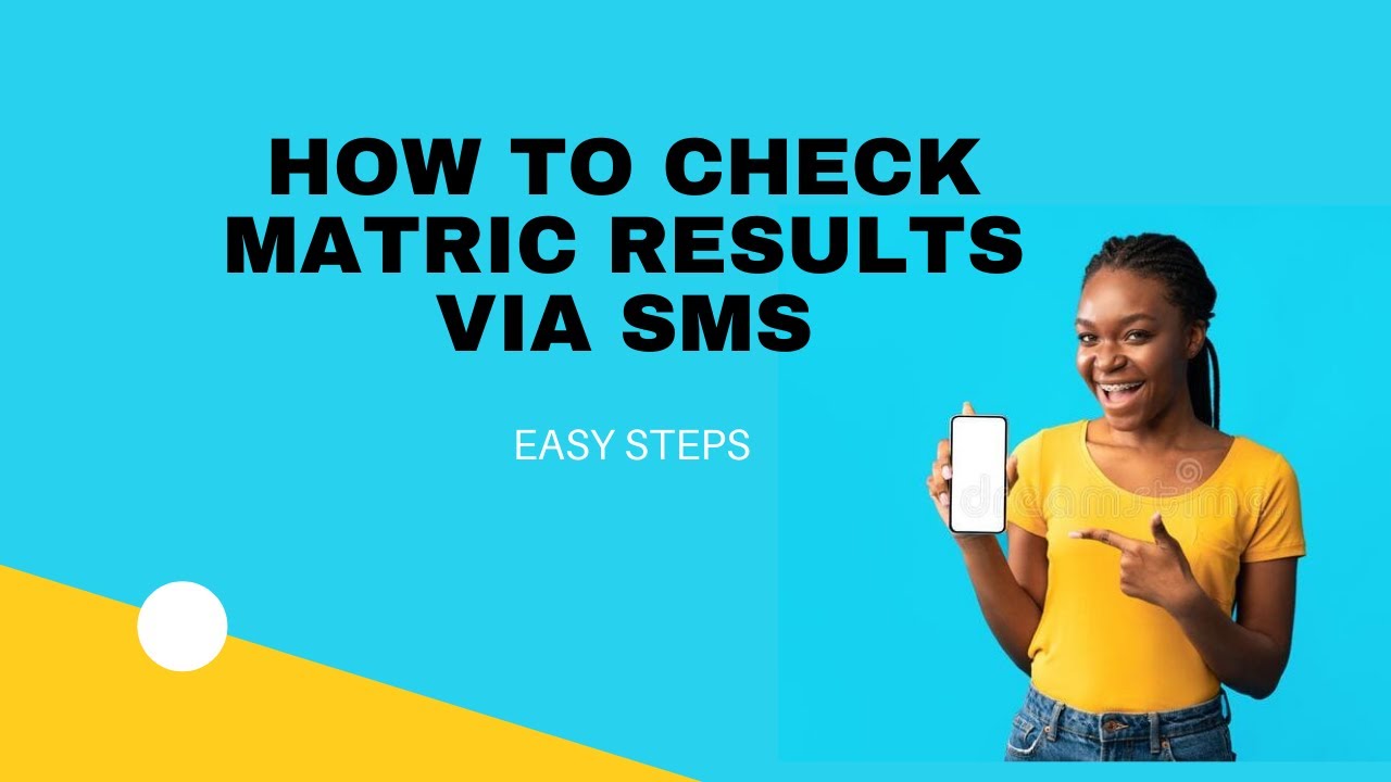 How To Check Matric Results Via SMS (2022) Easy Guide