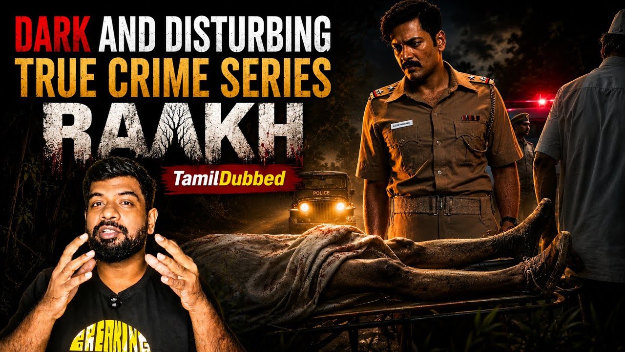 Raakh Review in Tamil | Raakh Webseries Review in Tamil | Raakh Tamil Review | Prime