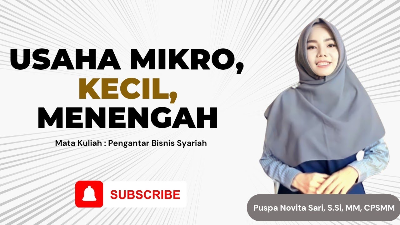 Usaha Mikro Kecil Menengah (UMKM) dalam Mata Kuliah Pengantar Bisnis Syariah