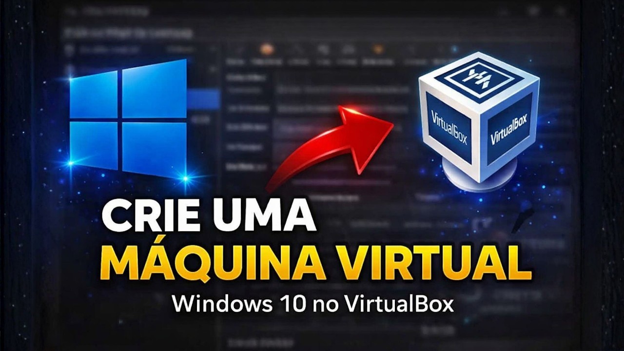 Instale o Windows 10 no VirtualBox do Zero (Tutorial Atualizado)