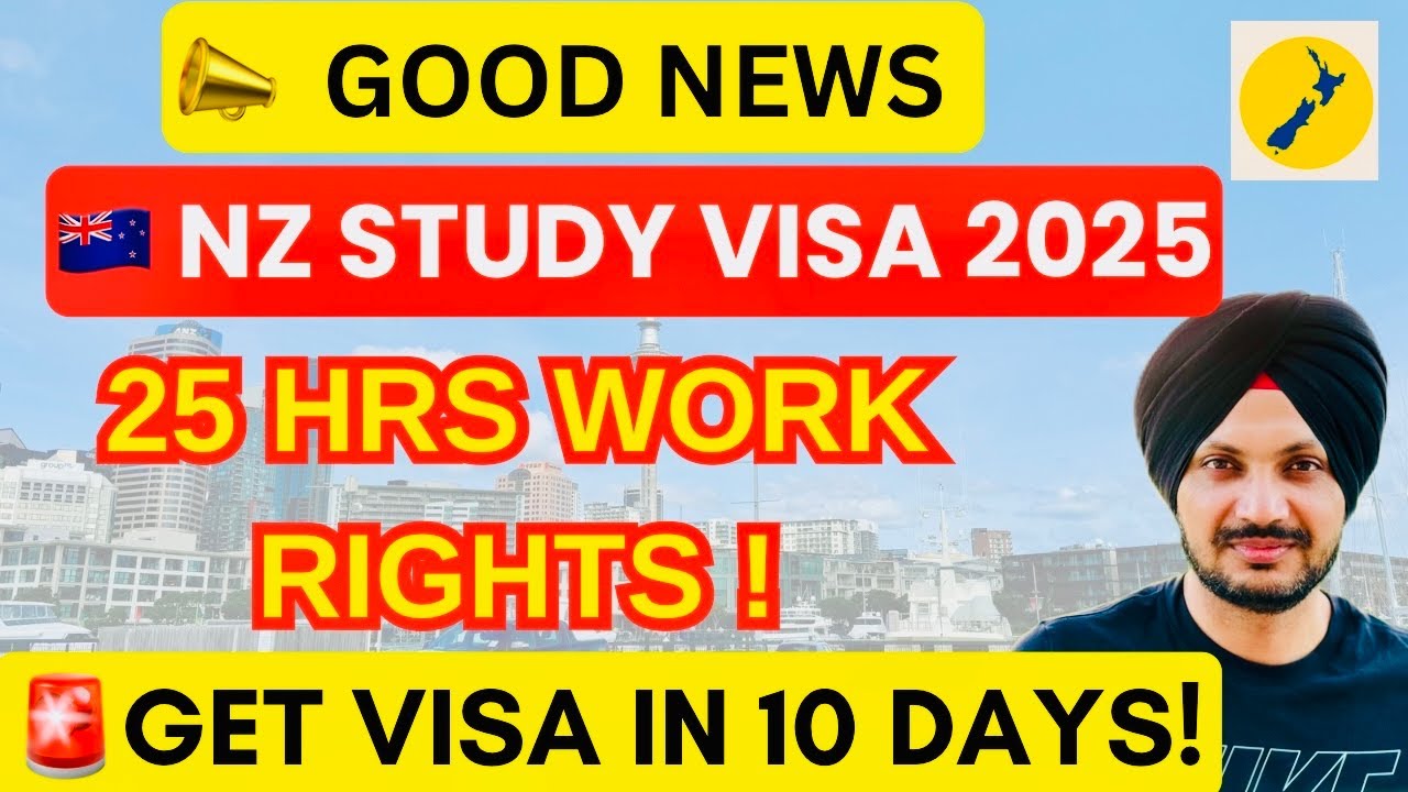 🇳🇿 New Zealand Study Visa 2025: Fast Visa in 10 Days | 25 Hrs Work Rights Increased