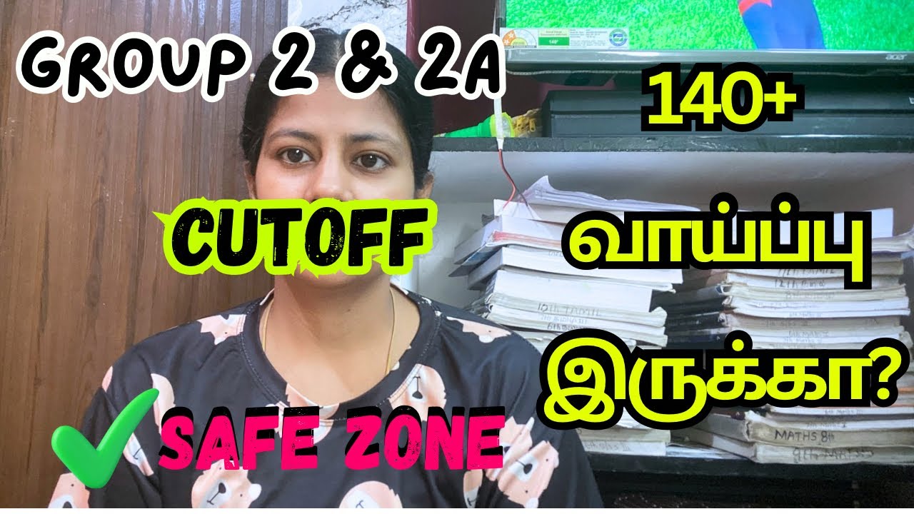 Group2a Mains 140+வாய்ப்பு இருக்கா இல்லையா | Group2 Cutoff 2025 | @mahistips