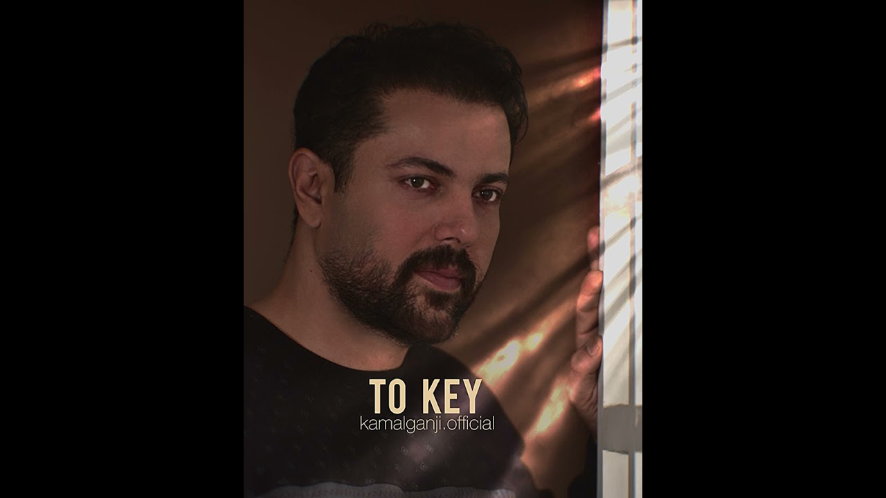 Kamal Ganji-To Key 2025