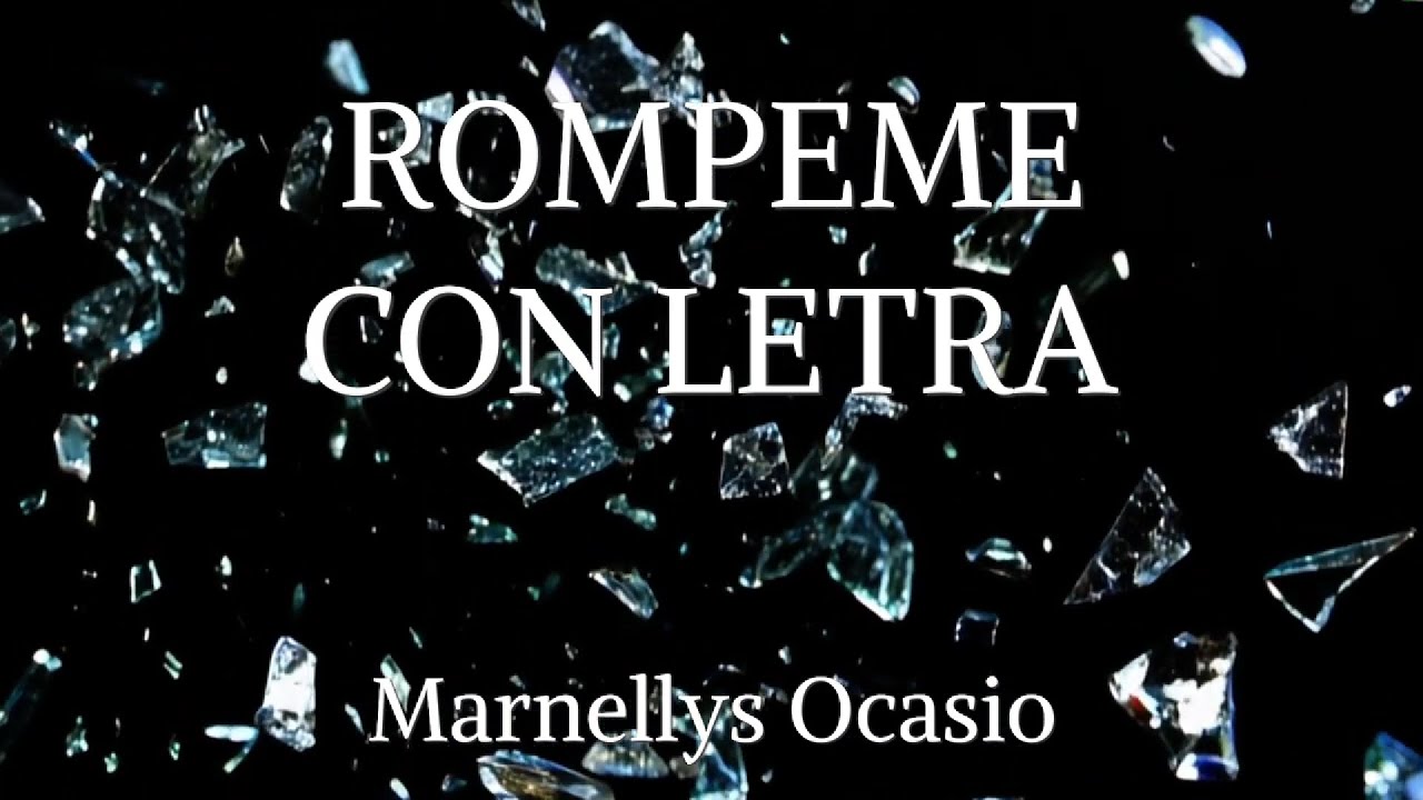 Rompeme con LETRA - Marnellys Ocasio ENGLISH