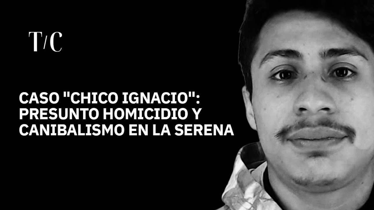 Presunto canibalismo en cárcel de La Serena: las alertas previas del ‘Chico Ignacio