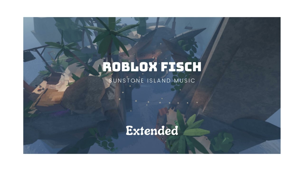 Sunstone Island Music (Extended) ROBLOX Fisch