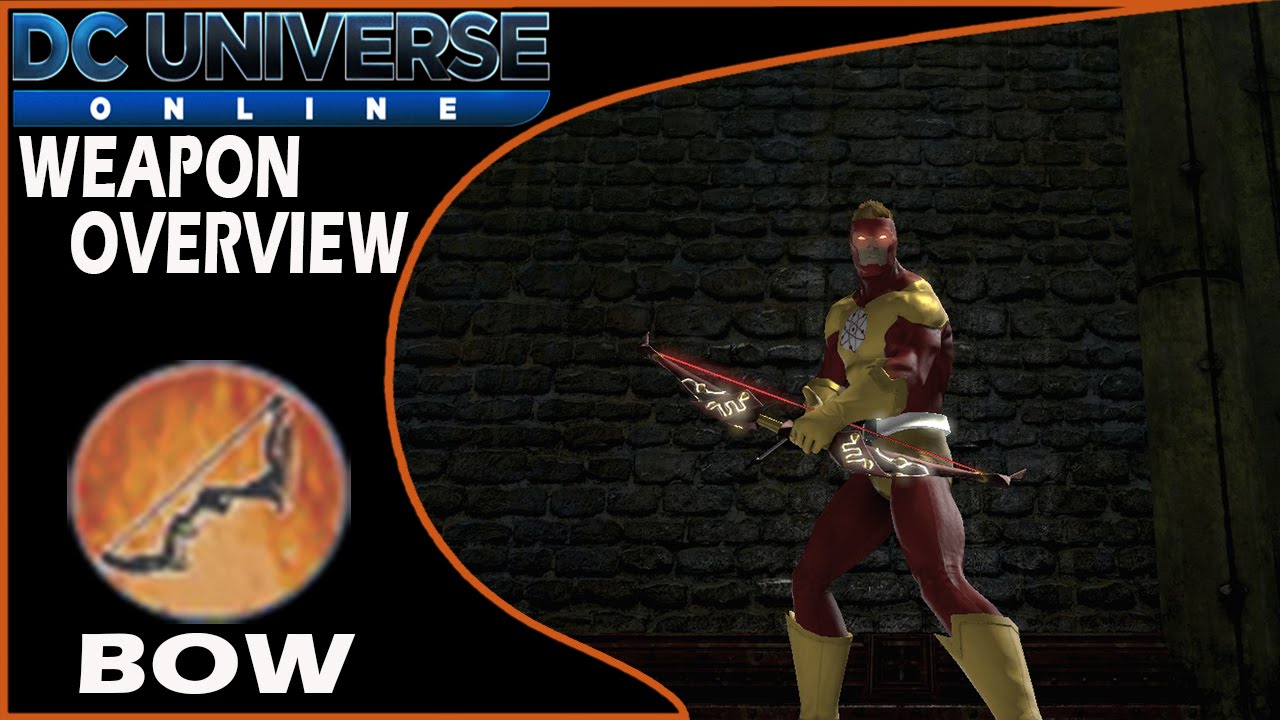 DCUO Weapon Overview - Bow