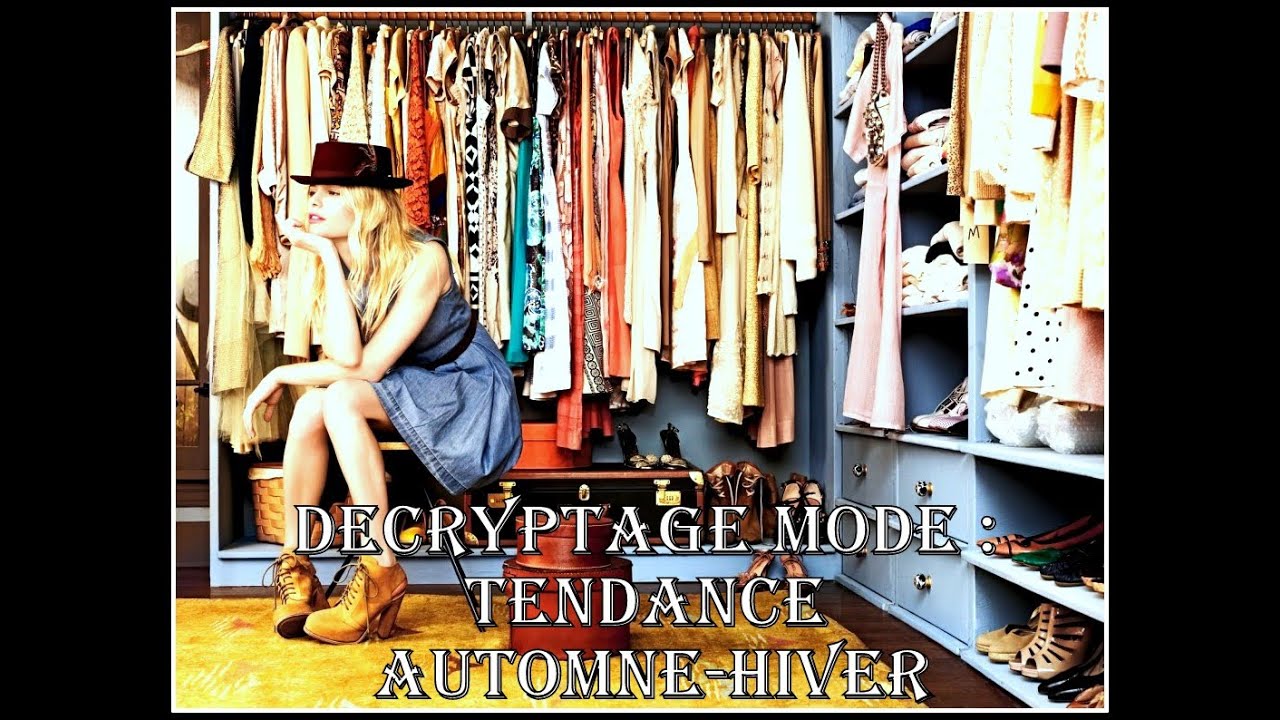DECRYPTAGE MODE n&deg;4 : Tendance automne hiver 2014