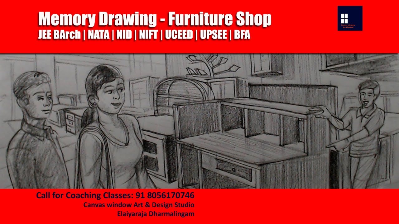 Memory Drawing - Furniture Shop - JEEBARCH | NATA | NID | NIFT | UCEED | UPSEE