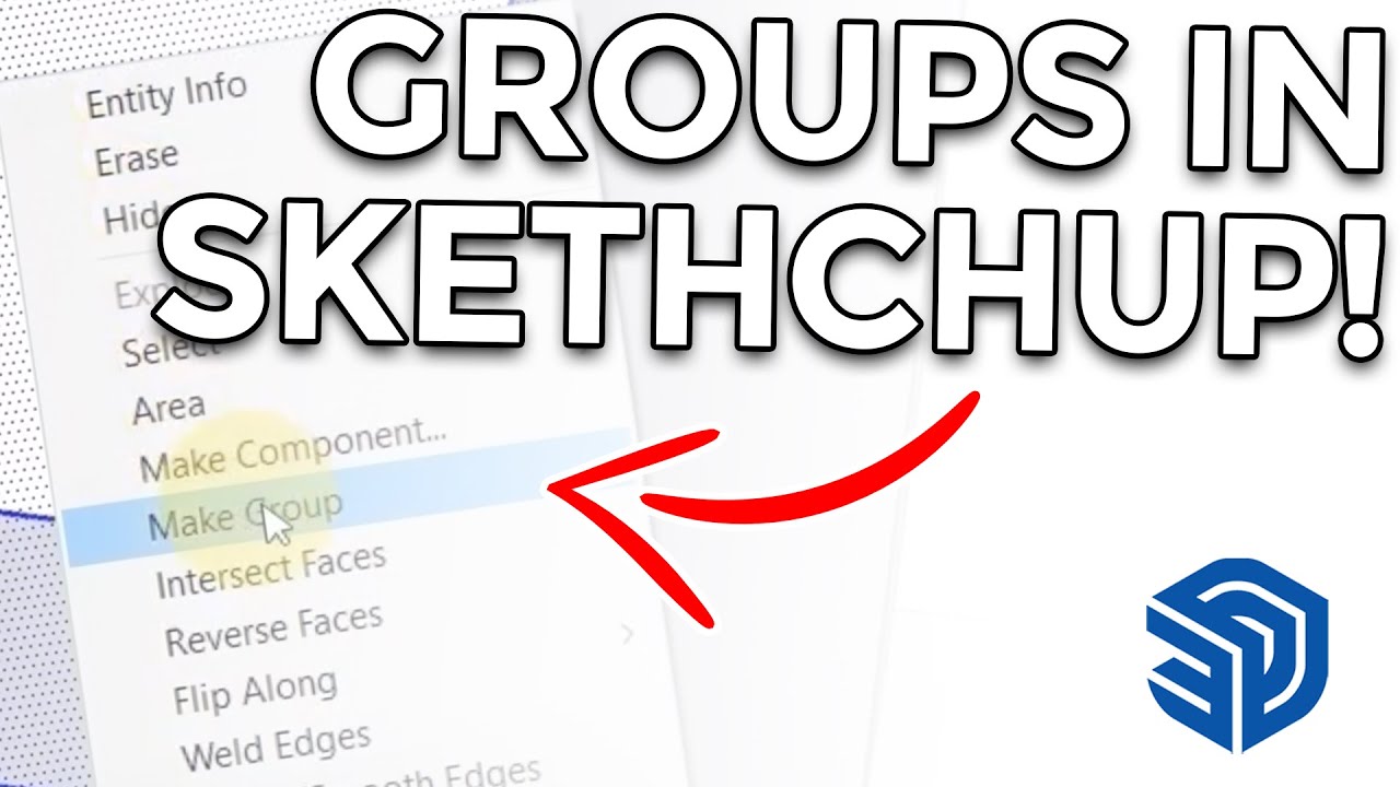 16 Making Groups in Sketchup
