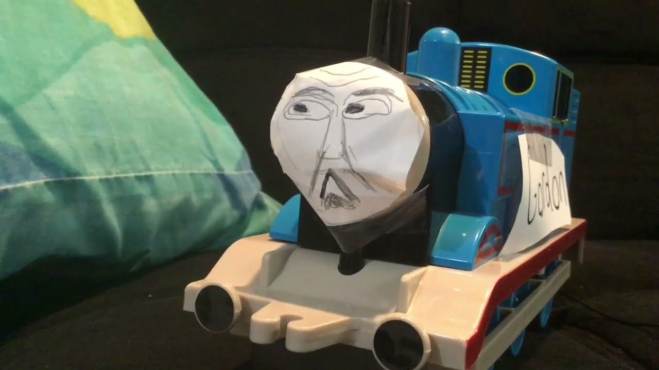 Thomas and Gordon but it’s a horrible remake