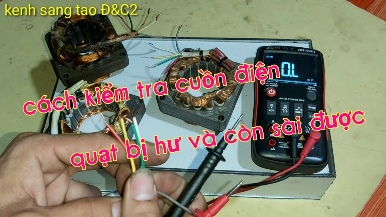 Chia sẻ cách kiểm tra cuồn điện quạt   Share how to check fan power(kenh sang tao Đ&C2)