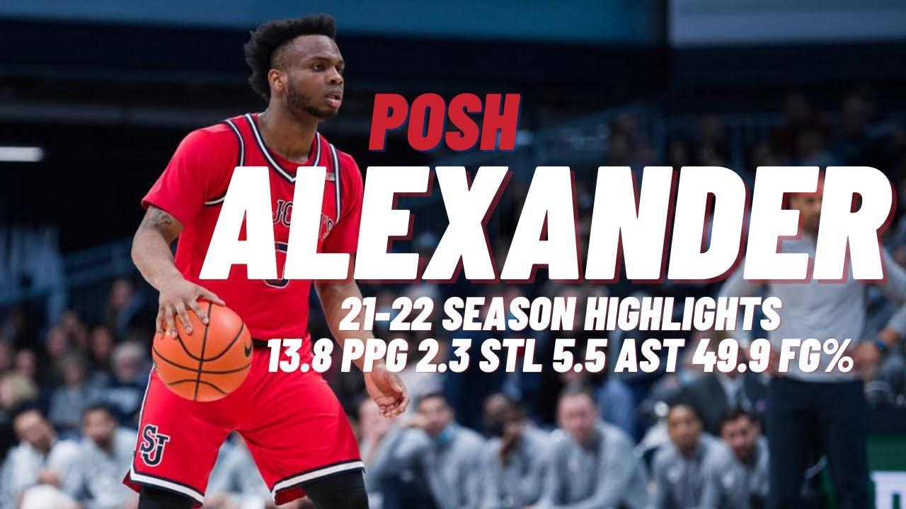 Posh Alexander 21-22 Season Highlights | St. John’s