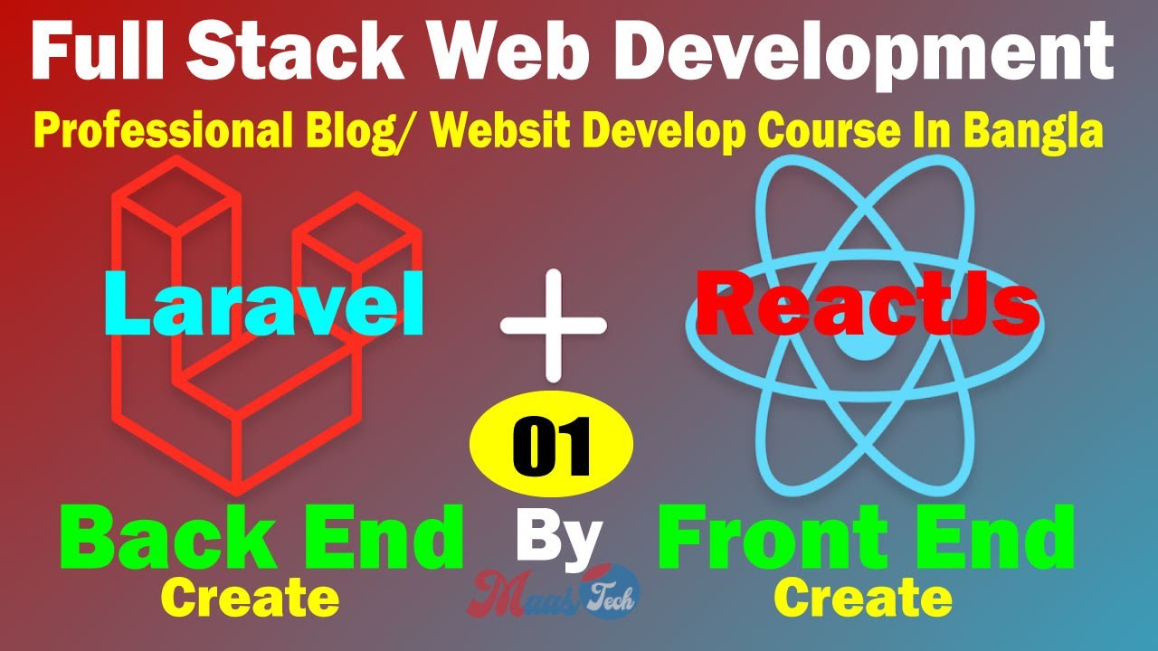 Full Stack Web Development with Laravel and ReactJs_Crate Backend & Frontend_Part-01