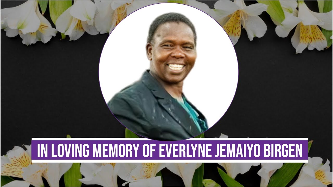 IN LOVING MEMORY OF EVERLYNE JEMAIYO BIRGEN