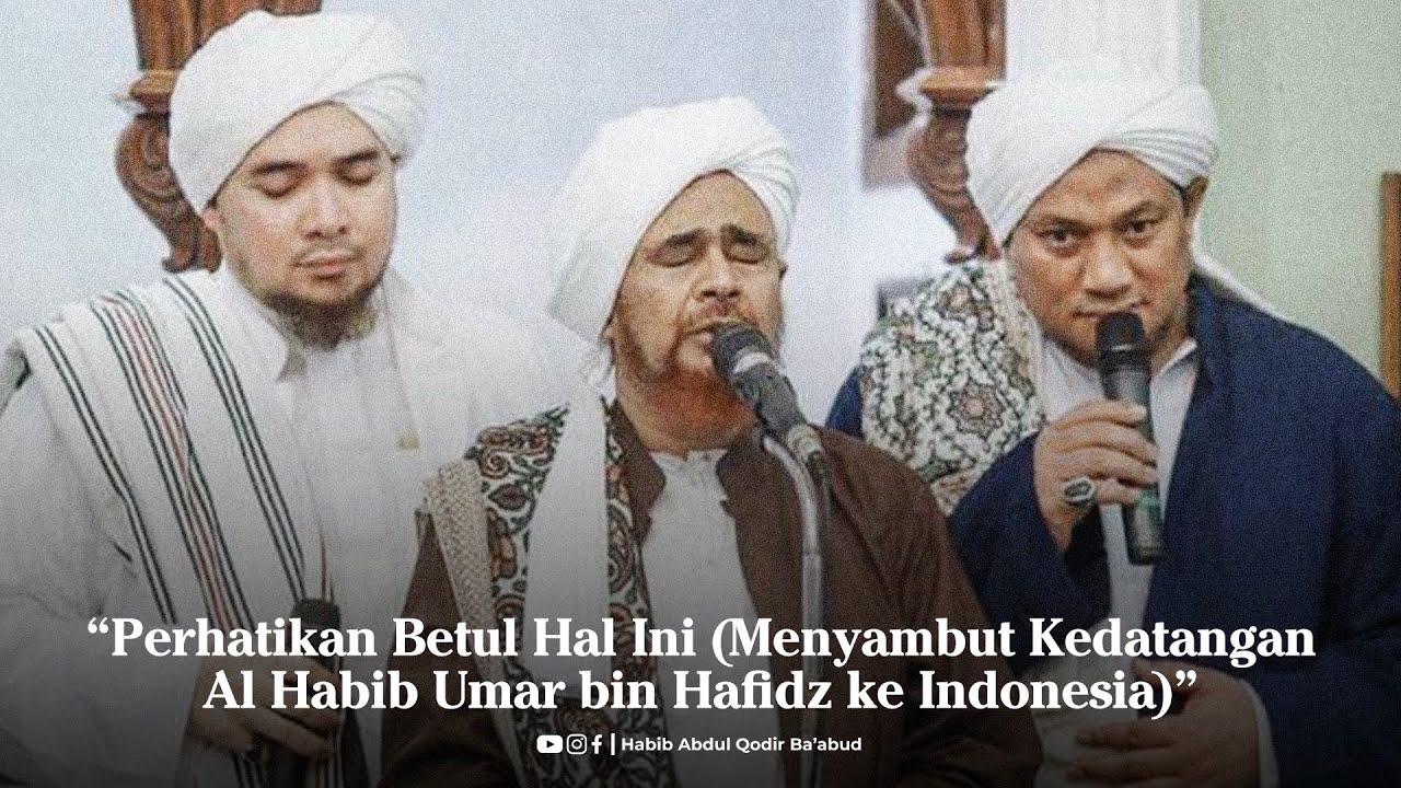 Jangan Berebutan Salaman Kepada Habib Umar !! (Menyambut Kedatangan Habib Umar ke Indonesia)