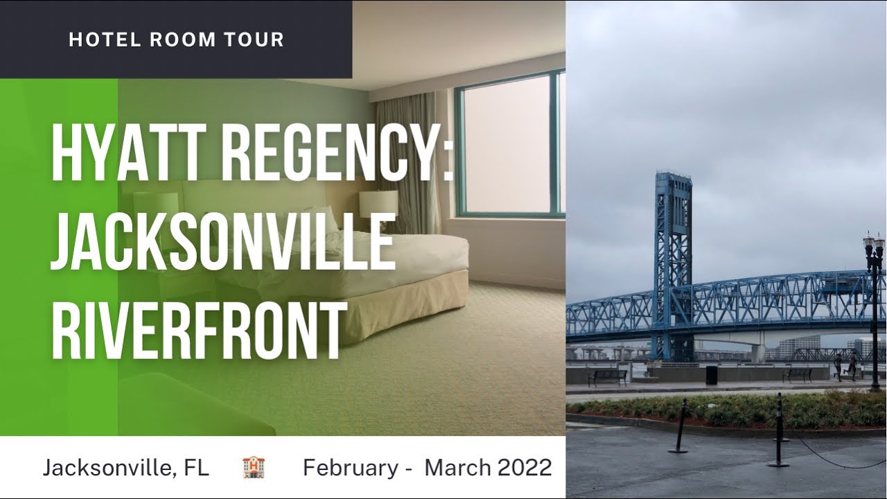Room Tour! Hyatt Regency Jacksonville Waterfront