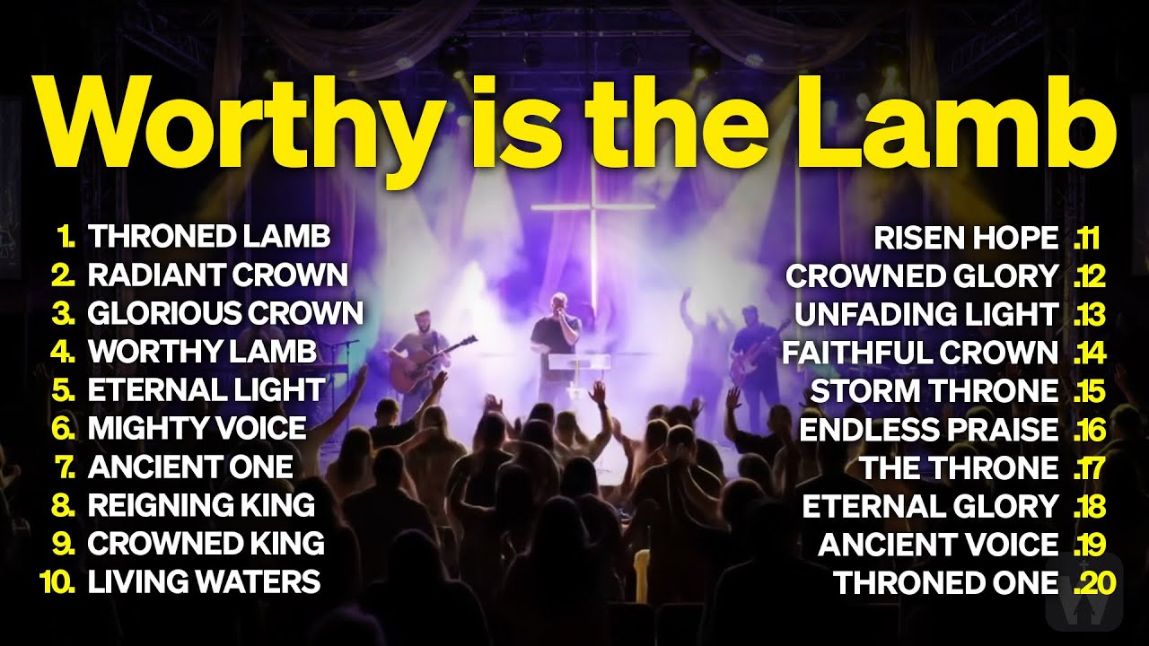 Best Praise & Worship Songs 👑 Christ Exalting Praise That Lifts the Soul