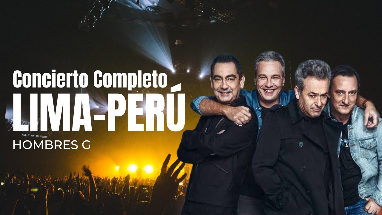 CONCIERTO de HOMBRES G en LIMA | CHUQUIFLOO