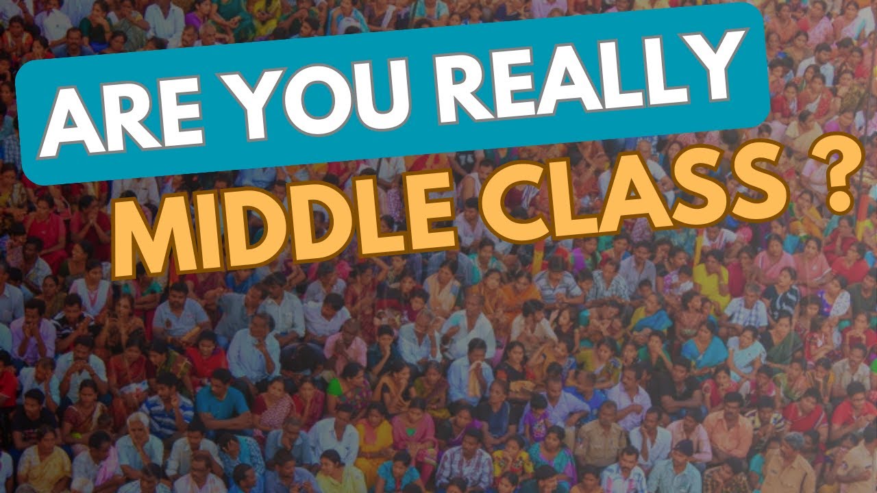 Who is Actually Middle Class | Explained In Tamil