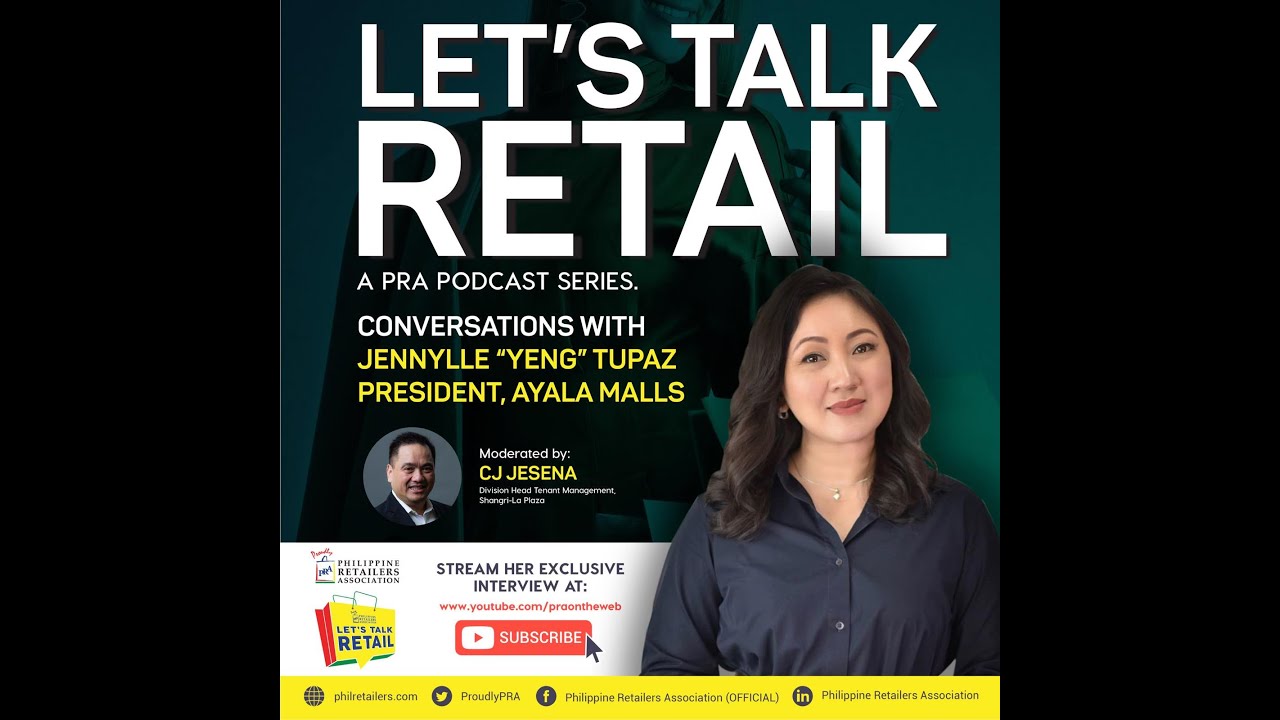 LTR Episode 1: Conversations with Jennylle Tupaz, President, Ayala Malls