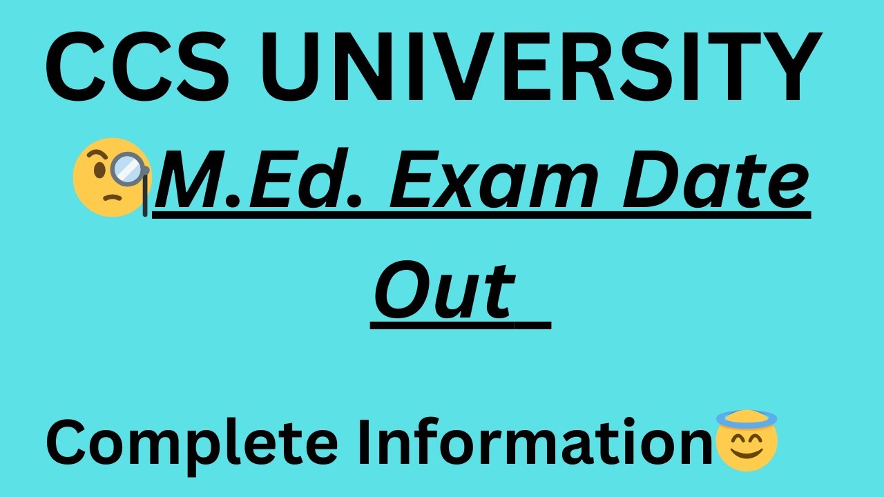 CCSU Exam Date Sheet Out For All Professional Courses || M.Ed. Exam date sheet ||CCSU exam date 2023