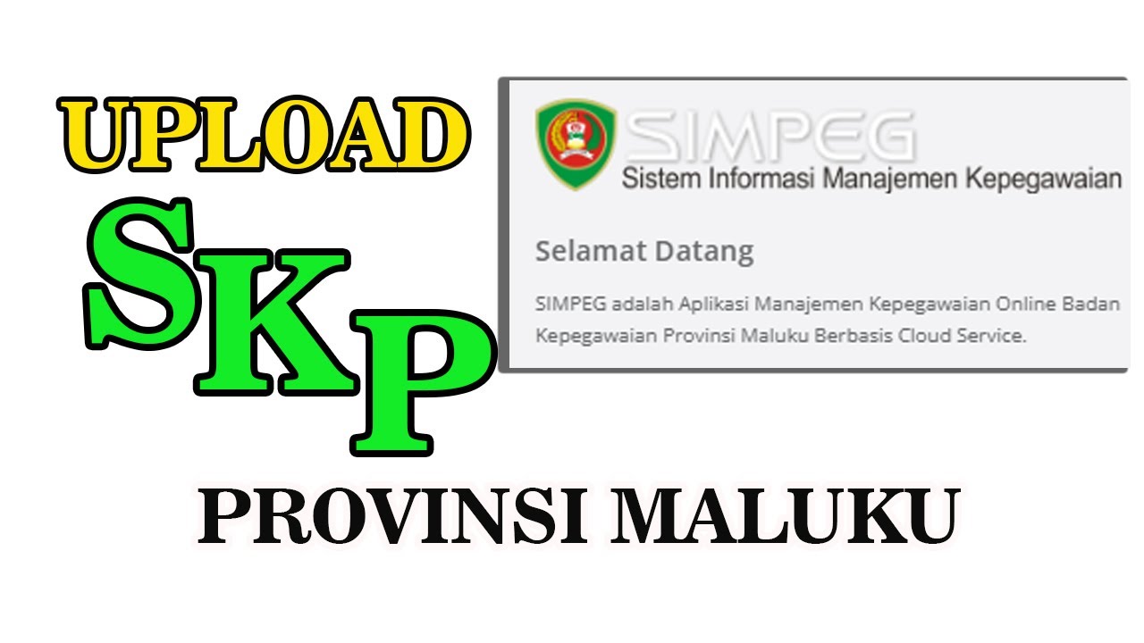 Cara Mengupload SKP di SIMPEG Maluku