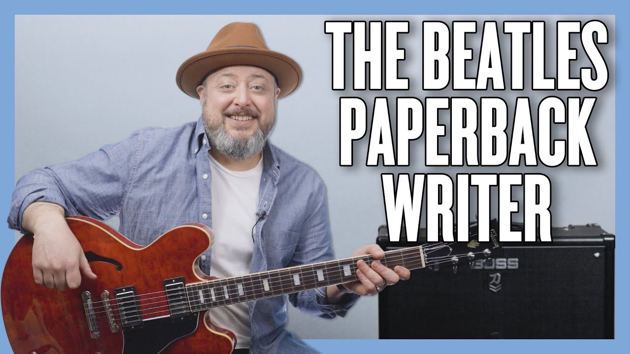 Урок игры на гитаре от Beatles Paperback Writer + руководство