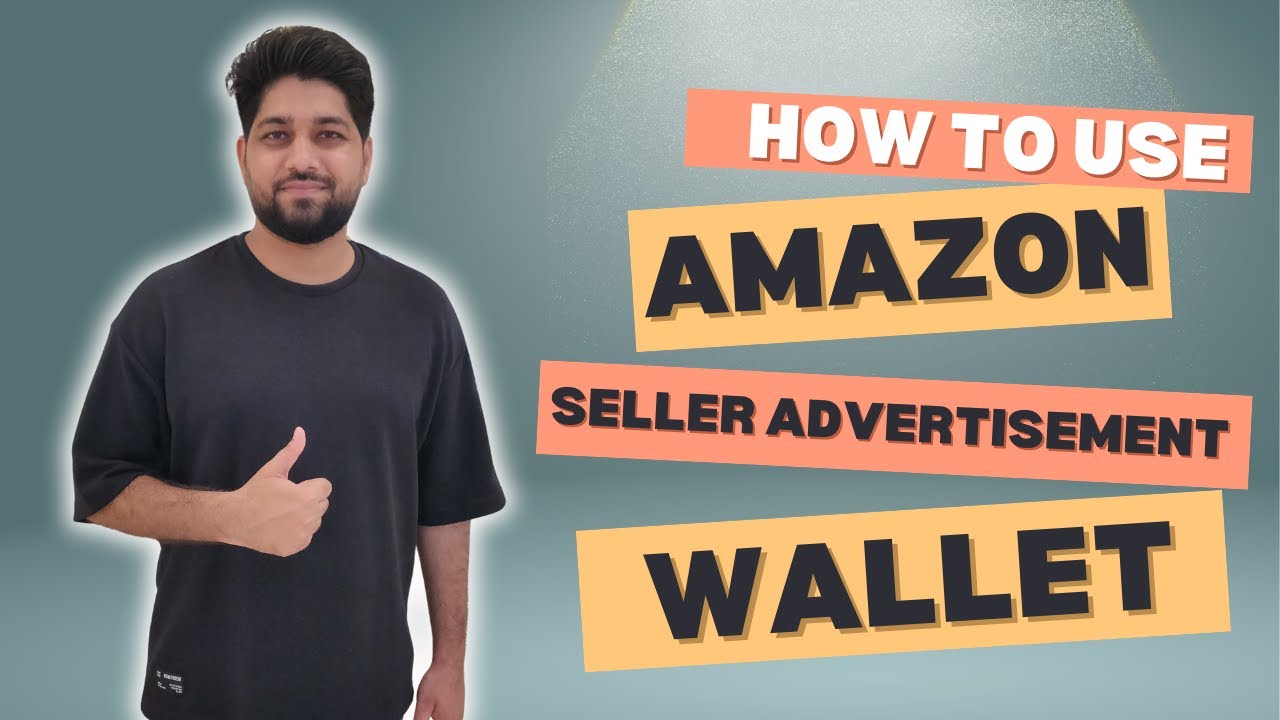 How to Use Amazon Seller Advertisement Wallet | Amazon Seller Account Negative Balance Solution