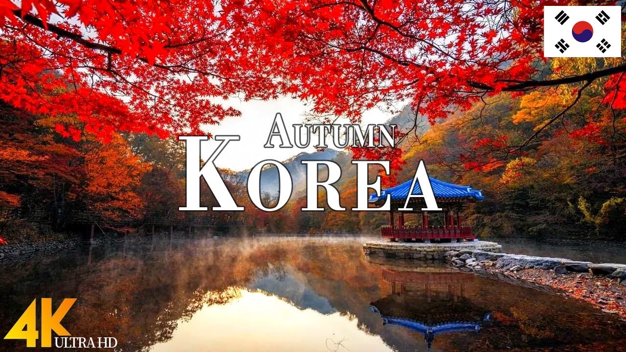 Autumn Korea 4K Ultra HD &bull; Enchanting Autumn Korea, Scenic Relaxation Film with Calming Music.