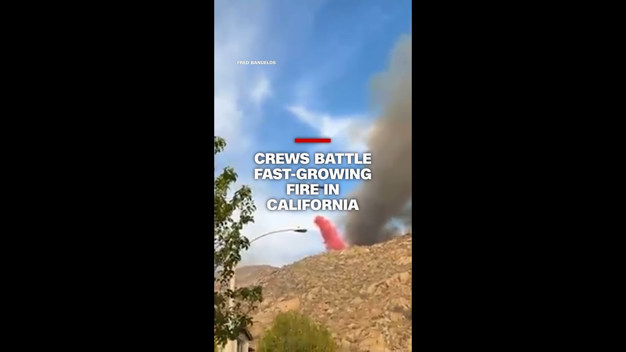 Crews battle fast-growing fire in California