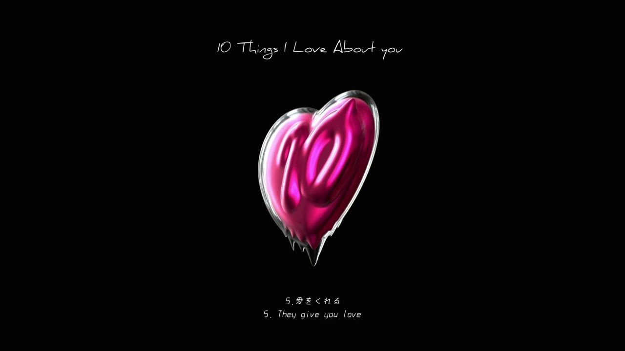 Ceres - 10 Things I Love About You (Official Lyric Video)