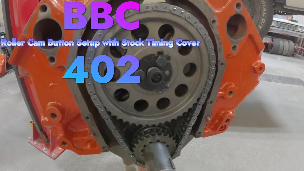 Big Block Chevy Hydraulic Roller Cam End Play with Stock Timing Cover and Cam Button.