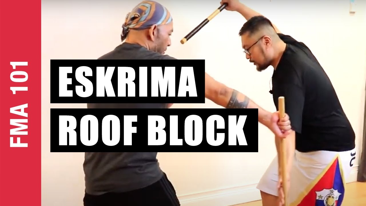 Roof Block in Filipino Martial Arts | Kali | Eskrima | Arnis