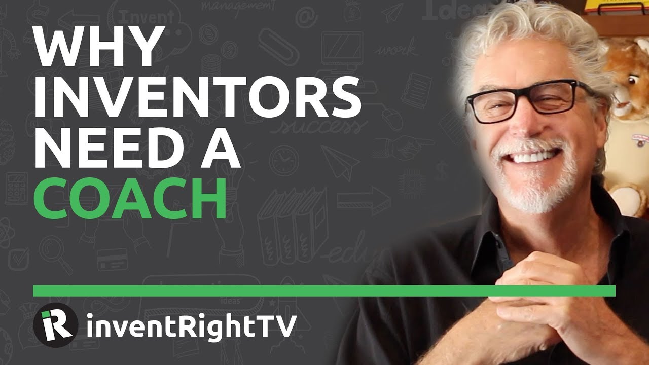Why Inventors Need a Coach