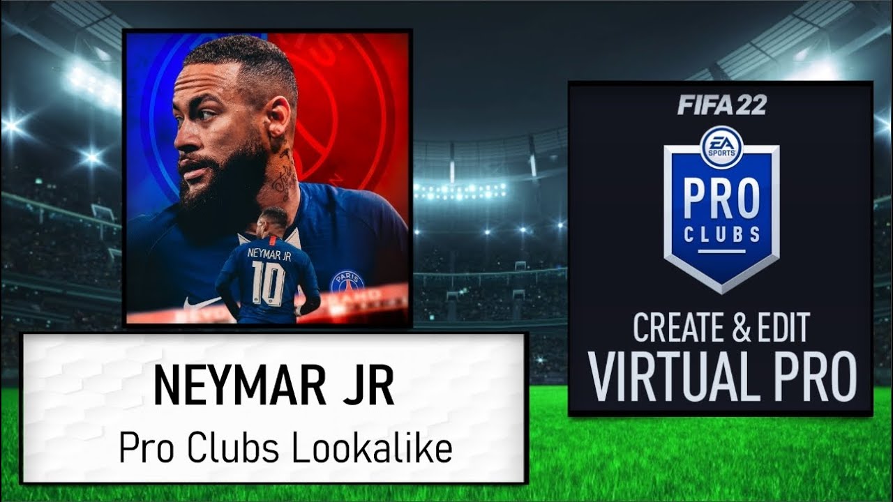 FIFA 22 - How to Create Neymar - Pro Clubs