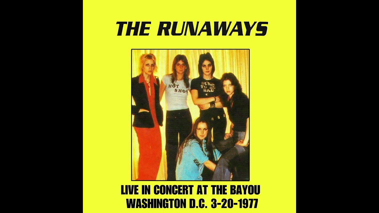The Runaways- The Bayou, Washington D.C. March 20, 1977