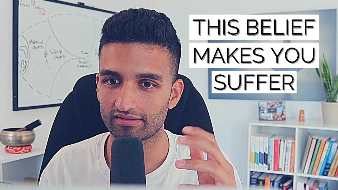 This Belief Causes All Suffering - Let It Go