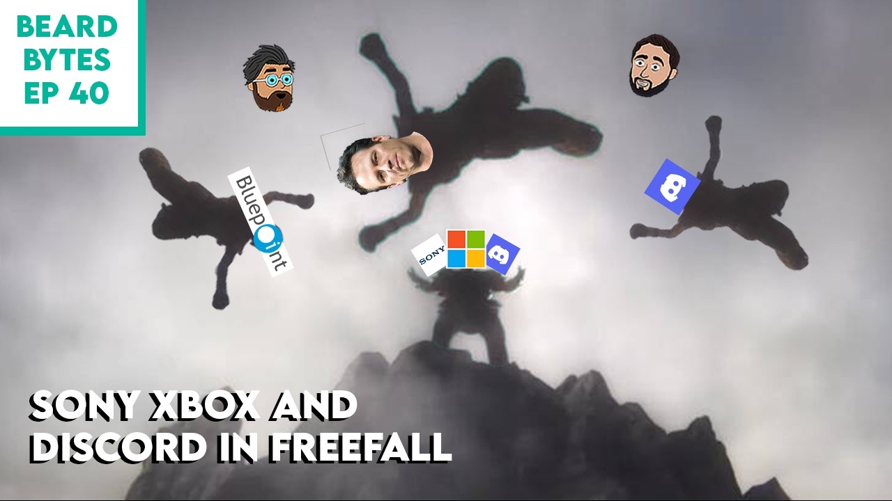 Xbox Sony and Discord IN FREE FALL | Beard Bytes Ep 40