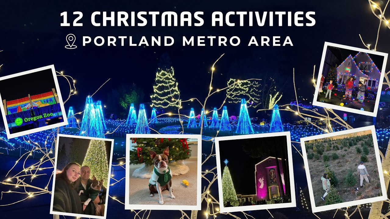 12 Christmas Activities in Portland Metro Area
