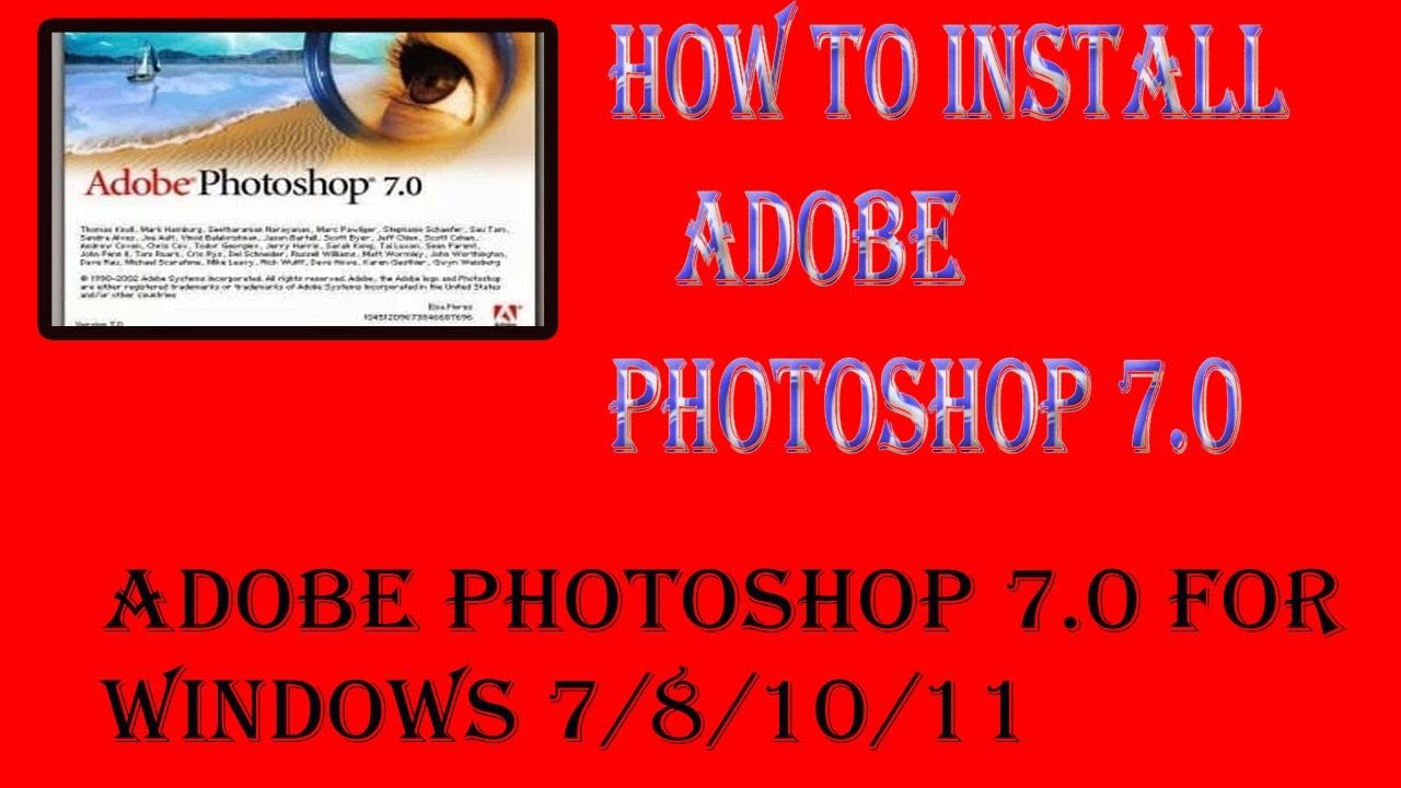 PHOTOSHOP INSTALL WINDOWS 10||PHOTOSHOP 7.0 INSTALL WINDOWS 7/8/10