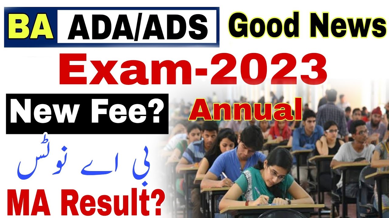 BA ADA/ADS Exams 2023 - Registration & Admission Fee? Punjab University