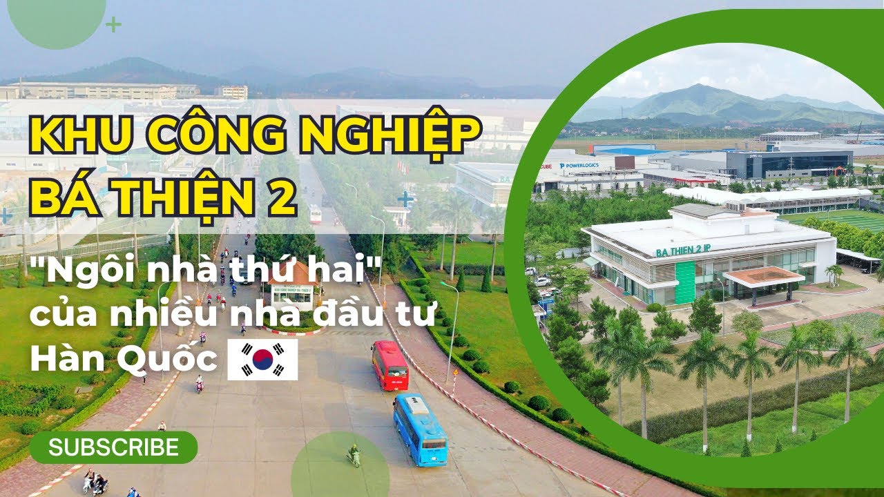 Khu Công nghiệp Bá Thiện II - Vĩnh Phúc | 