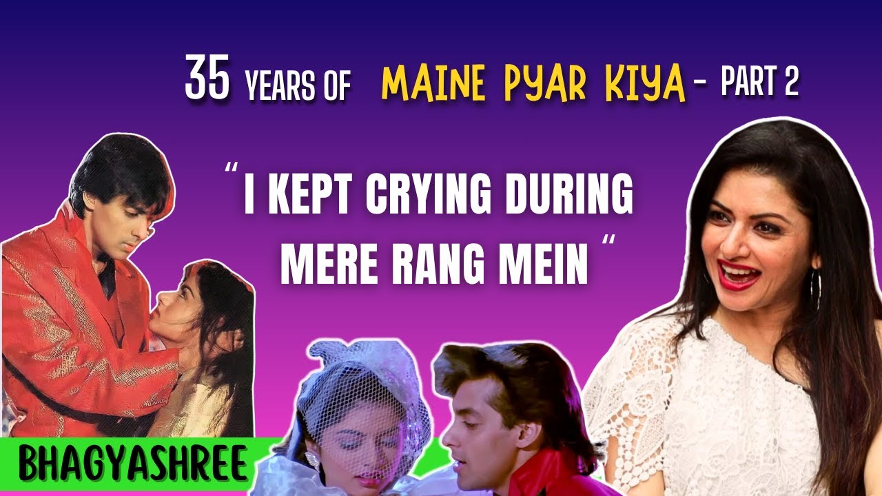 When Bhagyashree Wept... | 35 Years of Maine Pyar Kiya